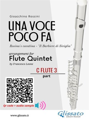 cover image of C Flute 3 part of "Una voce poco fa" for Flute Quintet